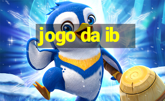 jogo da ib