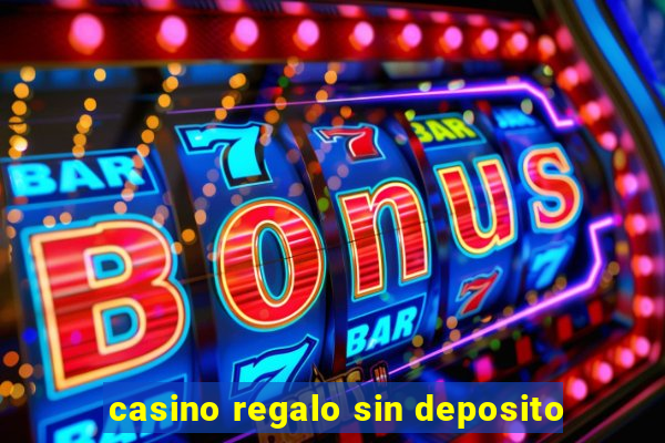 casino regalo sin deposito