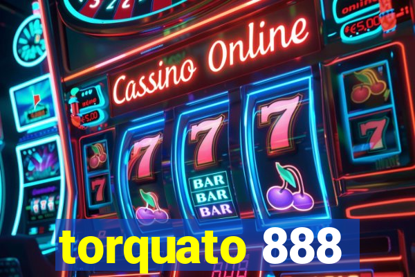 torquato 888