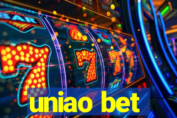 uniao bet