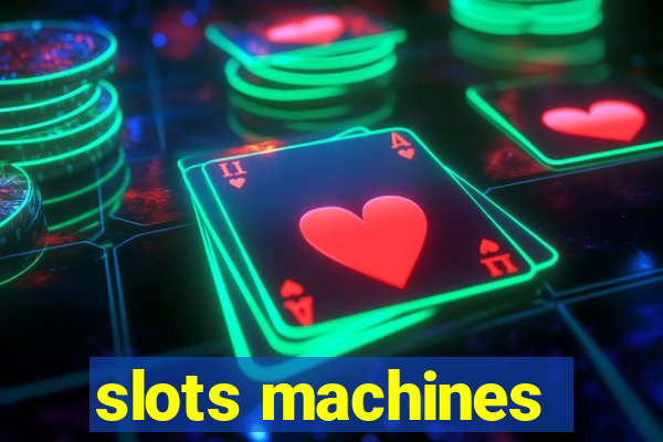 slots machines