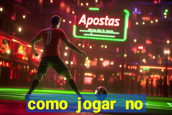 como jogar no betano futebol