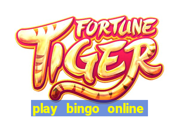 play bingo online for free for fun