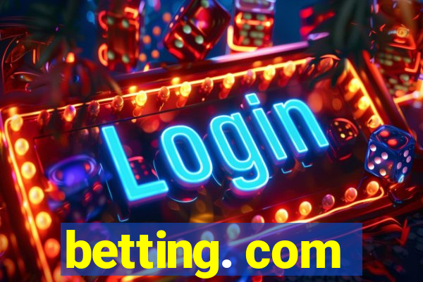 betting. com