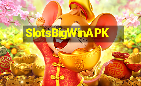 SlotsBigWinAPK