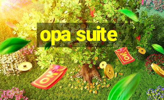 opa suite