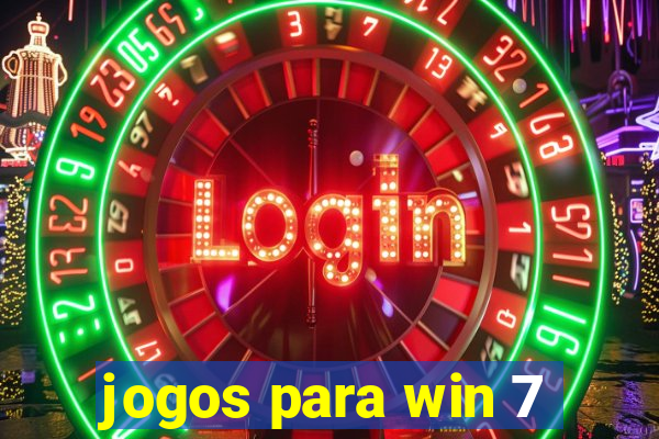 jogos para win 7