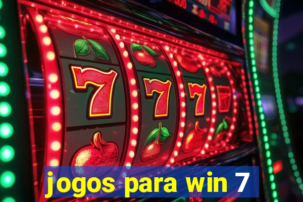 jogos para win 7