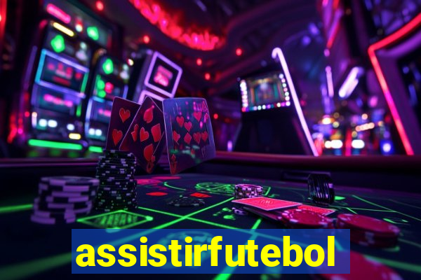 assistirfutebolonline