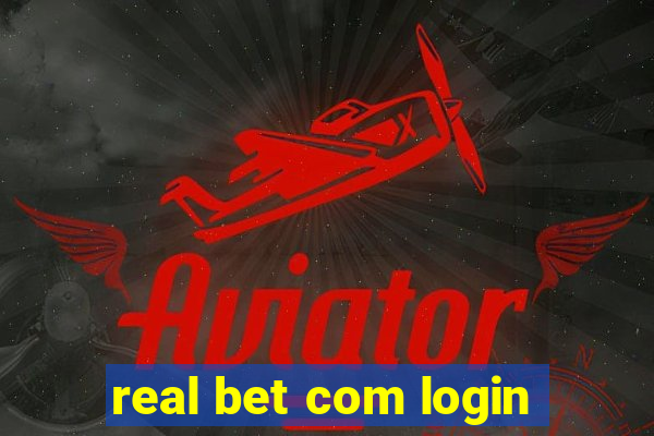 real bet com login