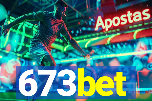 673bet