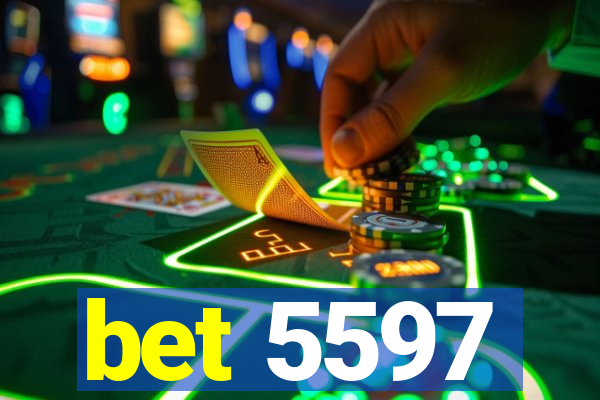 bet 5597