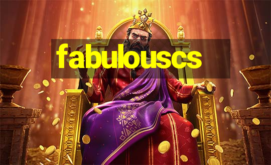 fabulouscs