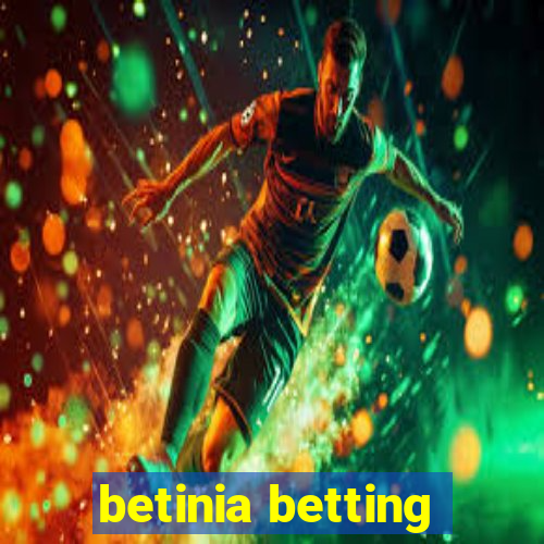 betinia betting