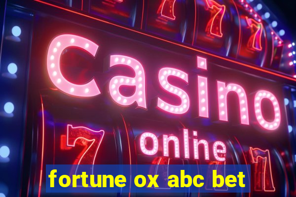 fortune ox abc bet