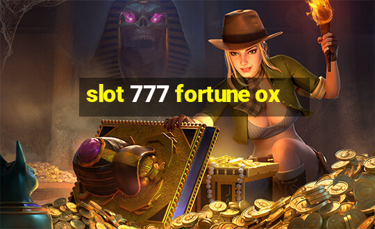 slot 777 fortune ox