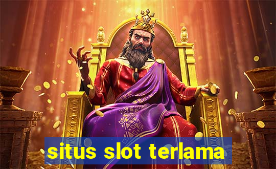 situs slot terlama