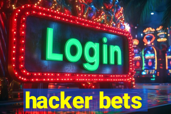 hacker bets