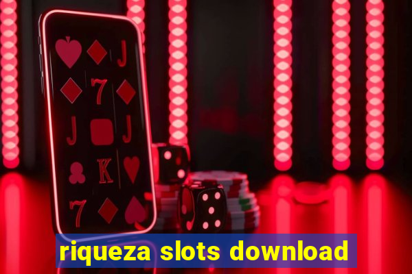 riqueza slots download