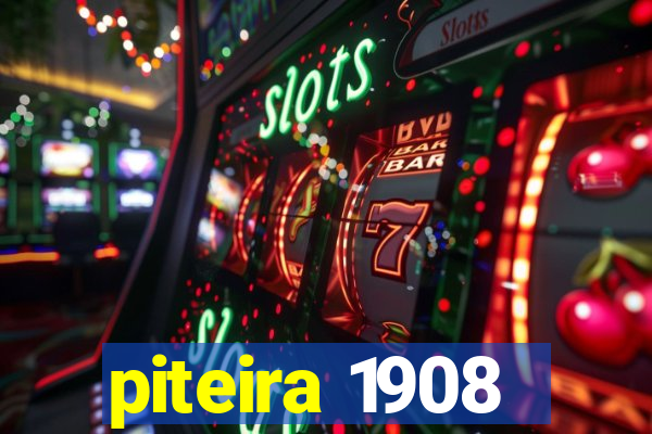 piteira 1908