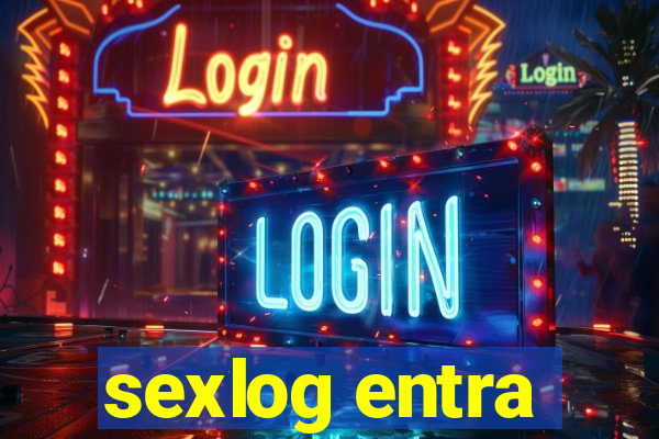 sexlog entra