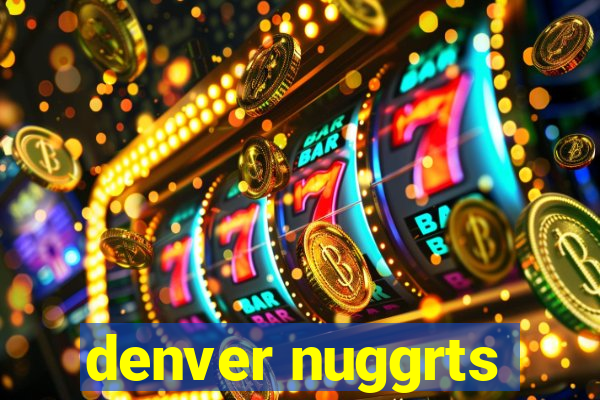 denver nuggrts