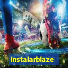 instalarblaze