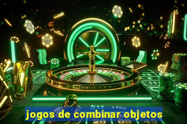 jogos de combinar objetos