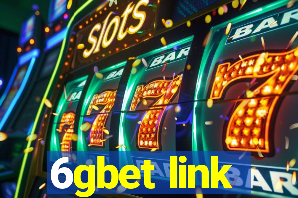 6gbet link