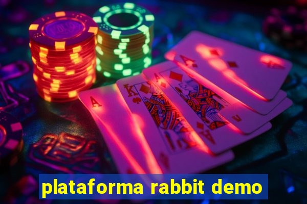 plataforma rabbit demo