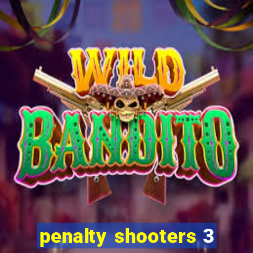 penalty shooters 3