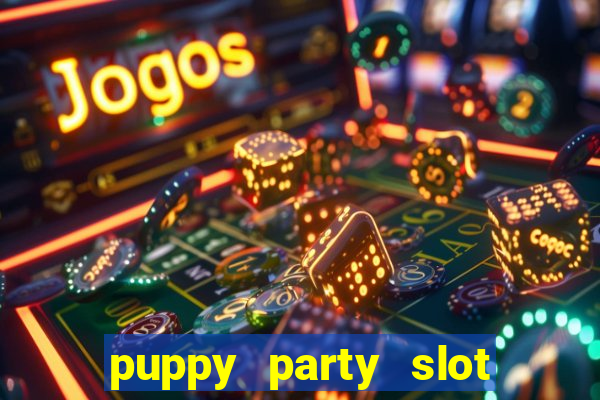 puppy party slot free play