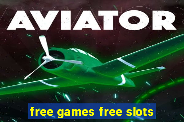 free games free slots