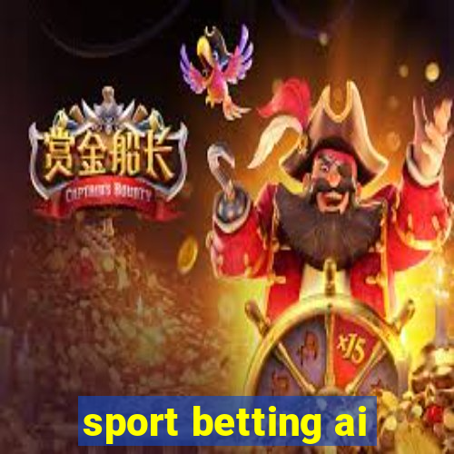 sport betting ai