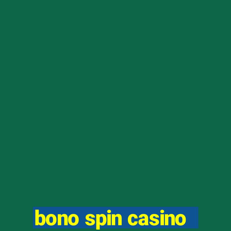 bono spin casino