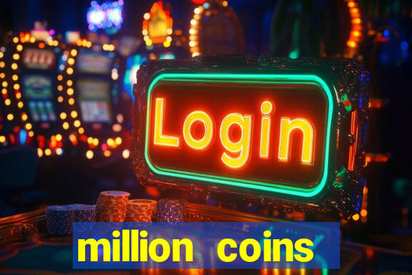 million coins respin slot