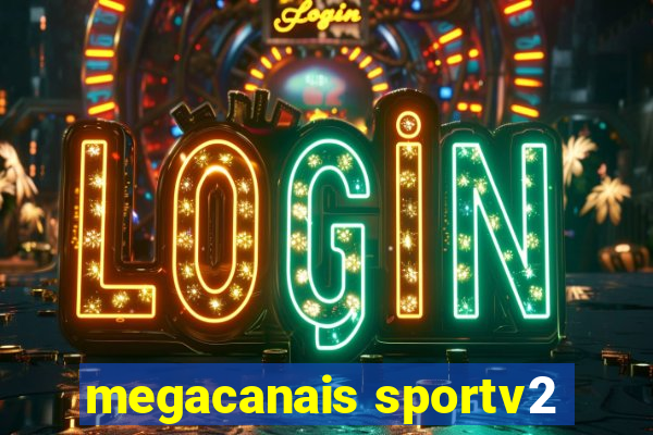 megacanais sportv2