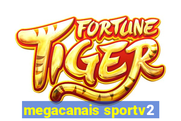 megacanais sportv2