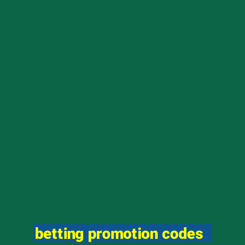 betting promotion codes