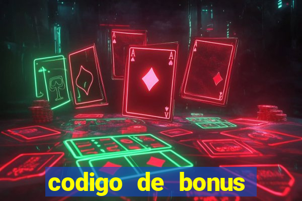 codigo de bonus vai de bet