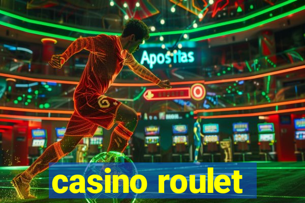 casino roulet