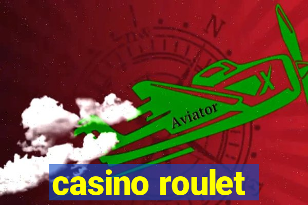 casino roulet