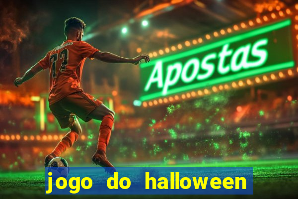 jogo do halloween para ganhar dinheiro