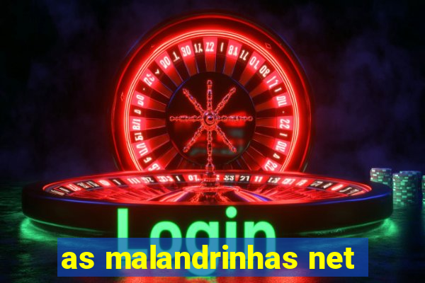 as malandrinhas net