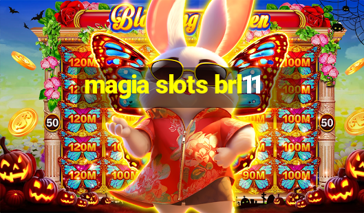 magia slots brl11