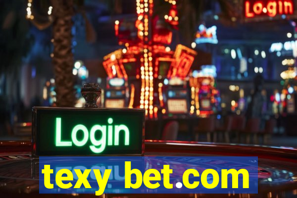 texy bet.com