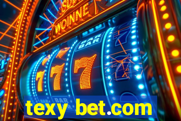 texy bet.com