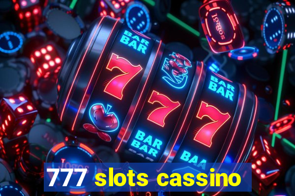 777 slots cassino