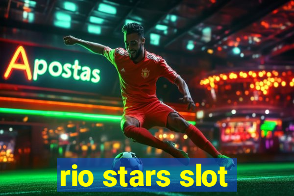 rio stars slot