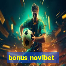 bonus novibet